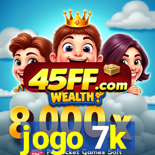 jogo 7k